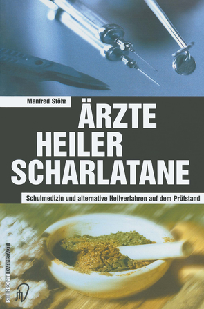 Ärzte Heiler Scharlatane von Stöhr,  Manfred
