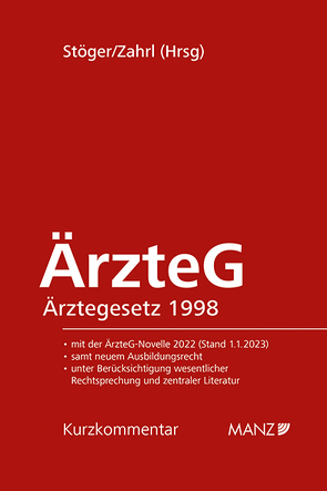 ÄrzteG – Ärztegesetz 1998 von Stöger,  Karl, Zahrl,  Johannes