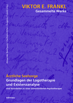 Ärztliche Seelsorge von Batthyany,  Alexander, Biller,  Karlheinz, Fizzotti,  Eugenio