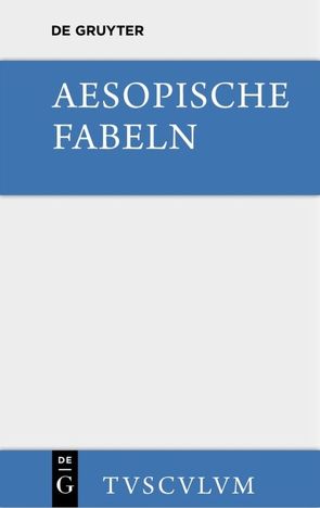 Aesopische Fabeln von Aesopus, Hausrath,  August