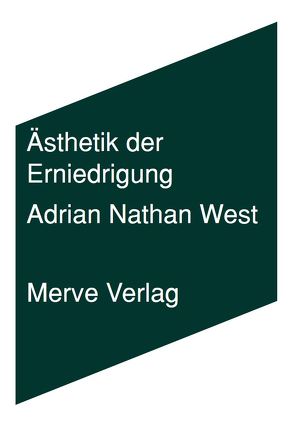 Ästhetik der Erniedrigung von Mühlhoff,  Birthe, West,  Adrian Nathan