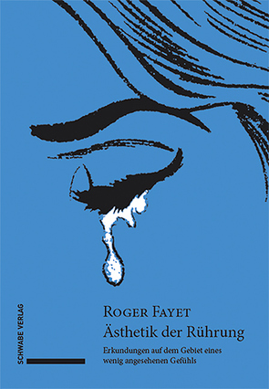 Ästhetik der Rührung von Fayet,  Roger