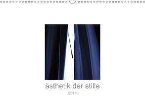 ästhetik der stille (Wandkalender 2018 DIN A3 quer) von Hartung,  Christian