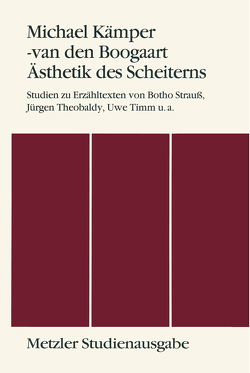 Ästhetik des Scheiterns von Kämper-van den Boogaart,  Michael