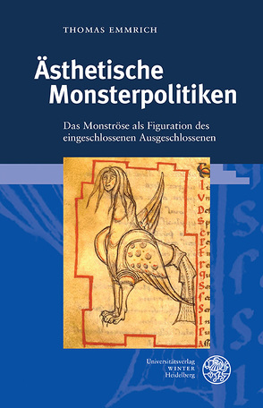 Ästhetische Monsterpolitiken von Emmrich,  Thomas