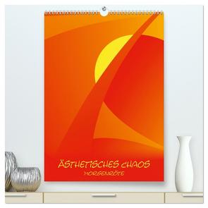 Ästhetisches Chaos – Morgenröte (hochwertiger Premium Wandkalender 2024 DIN A2 hoch), Kunstdruck in Hochglanz von Sonntag,  Sven-Erik