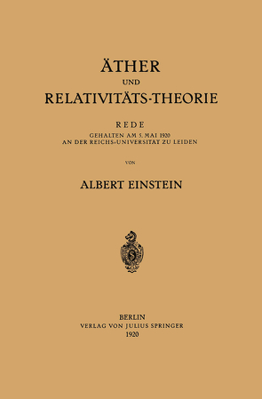 Äther und Relativitäts-Theorie von Einstein,  A.