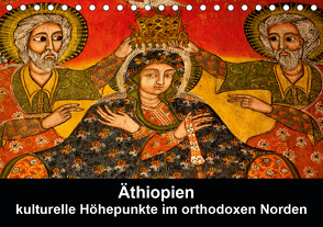 Äthiopien – kulturelle Höhepunkte im orthdoxen Norden (Tischkalender 2021 DIN A5 quer) von Krause,  Johanna