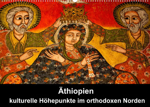 Äthiopien – kulturelle Höhepunkte im orthdoxen Norden (Wandkalender 2022 DIN A2 quer) von Krause,  Johanna