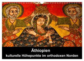 Äthiopien – kulturelle Höhepunkte im orthdoxen Norden (Wandkalender 2024 DIN A3 quer), CALVENDO Monatskalender von Krause,  Johanna