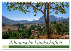 Äthiopische Landschaften (Wandkalender 2024 DIN A3 quer), CALVENDO Monatskalender von Harriette Seifert,  Birgit