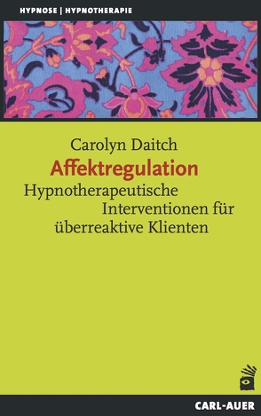 Affektregulation von Daitch,  Carolyn