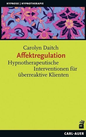 Affektregulation von Daitch,  Carolyn