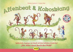 Affenbeat und Kokosklang (Buch inkl. CD) von Lantern,  Emmy, Mai,  Lotta, Starkloff,  Rebekka