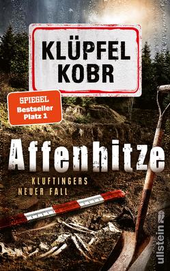 Affenhitze (Kluftinger-Krimis 12) von Klüpfel,  Volker, Kobr,  Michael