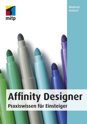 Affinity Designer von Seimert,  Winfried