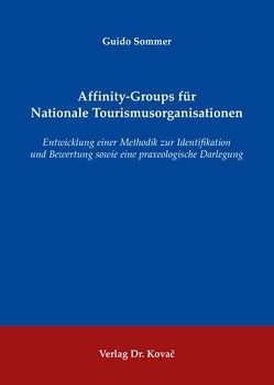 Affinity-Groups für Nationale Tourismusorganisationen von Sommer,  Guido