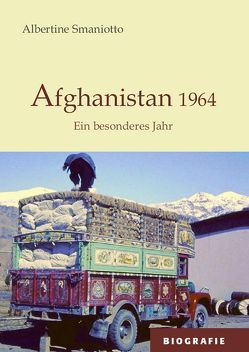 Afghanistan 1964 von Smaniotto,  Albertine