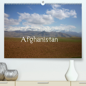 Afghanistan (Premium, hochwertiger DIN A2 Wandkalender 2020, Kunstdruck in Hochglanz) von Dornbrecht,  Gelwin