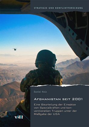 Afghanistan seit 2001 von Holz,  Daniel