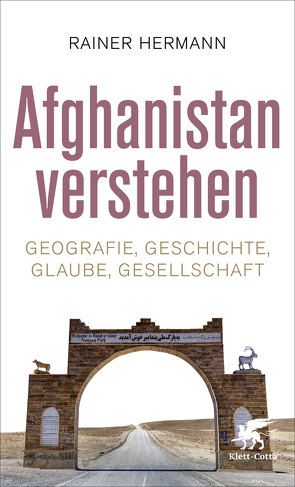 Afghanistan verstehen von Hermann,  Rainer