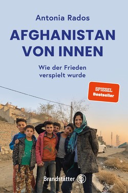 Afghanistan von innen von Rados,  Antonia