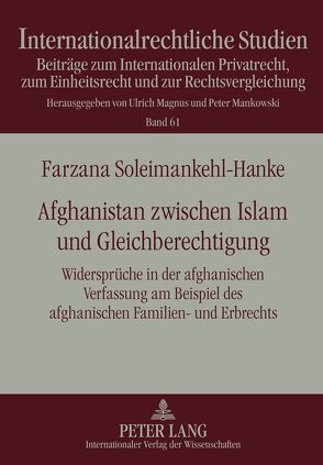 Afghanistan zwischen Islam und Gleichberechtigung von Soleimankehl-Hanke,  Farzana