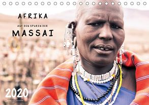 AFRIKA – Auf den Spuren der MASSAI (Tischkalender 2020 DIN A5 quer) von SEIFINGER,  TOBY
