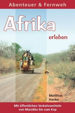 Afrika Erleben von Hanke,  Matthias