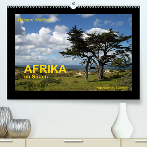 AFRIKA im Süden (Premium, hochwertiger DIN A2 Wandkalender 2023, Kunstdruck in Hochglanz) von Walliser,  Richard