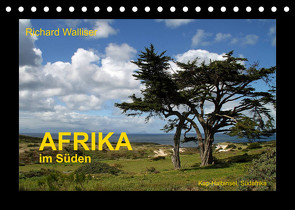 AFRIKA im Süden (Tischkalender 2023 DIN A5 quer) von Walliser,  Richard