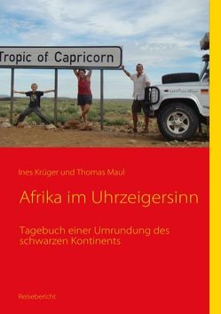 Afrika im Uhrzeigersinn von Krüger,  Ines, Maul,  Thomas