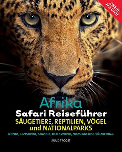 Afrika Safari Reiseführer von Troost,  Ruud