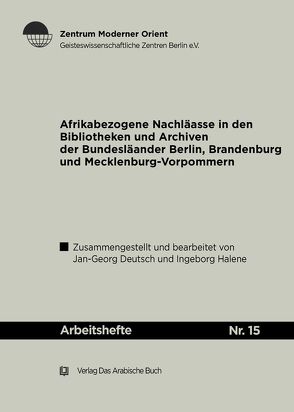Afrikabezogene Nachlässe von Deutsch,  Jan-Georg, Halene,  Ingeborg
