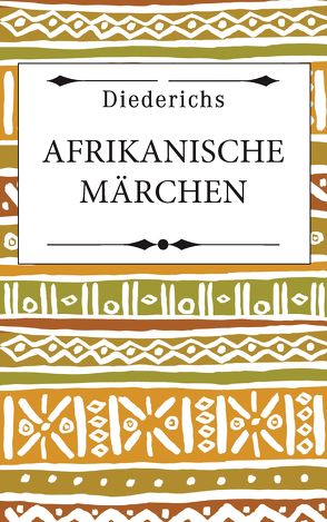 Afrikanische Märchen von Meinhof,  Carl