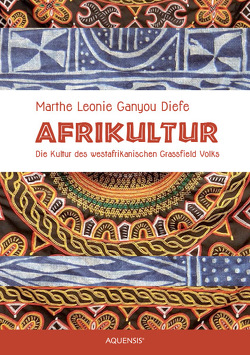 Afrikultur von Ganyou Diefe,  Marthe Leonie