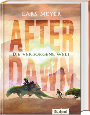 After Dawn – Die verborgene Welt von Meyer,  Lars