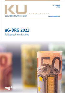 aG-DRG Fallpauschalenkatalog 2023 von InEK gGmbH, Med. Dienst der Krankenver-