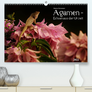 Agamen – Echsen aus der UrzeitCH-Version (Premium, hochwertiger DIN A2 Wandkalender 2022, Kunstdruck in Hochglanz) von Schumann,  Bianca