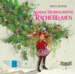 Agatha Merkwürdens Racheblumen von Icks,  Sascha, Lecker,  Ann, Skinner,  Nicola