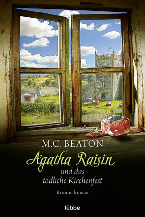 Agatha Raisin und das tödliche Kirchenfest von Beaton,  M. C., Schilasky,  Sabine