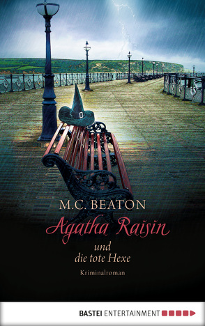 Agatha Raisin und die tote Hexe von Beaton,  M. C., Schilasky,  Sabine