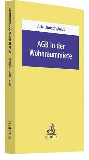 AGB in der Wohnraummiete von Artz,  Markus, Börstinghaus,  Cathrin, Börstinghaus,  Ulf