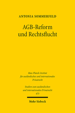 AGB-Reform und Rechtsflucht von Sommerfeld,  Antonia