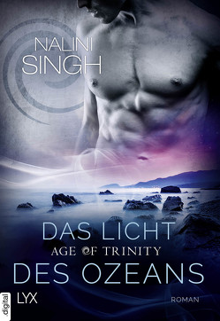 Age of Trinity – Das Licht des Ozeans von Singh,  Nalini, Woitynek,  Patricia