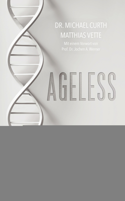 Ageless von Curth,  Michael, Vette,  Matthias