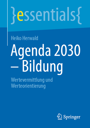 Agenda 2030 – Bildung von Herwald,  Heiko