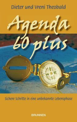 Agenda 60 plus von Theobald,  Dieter, Theobald,  Vreni