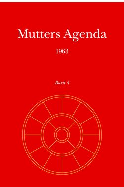 Agenda der Supramentalen Aktion auf der Erde / Mutters Agenda 1963 von Alfassa,  Mirra, Satprem