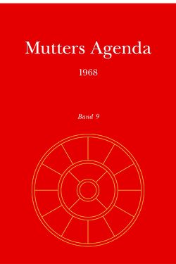 Agenda der Supramentalen Aktion auf der Erde / Mutters Agenda 1968 von Alfassa,  Mirra, Satprem